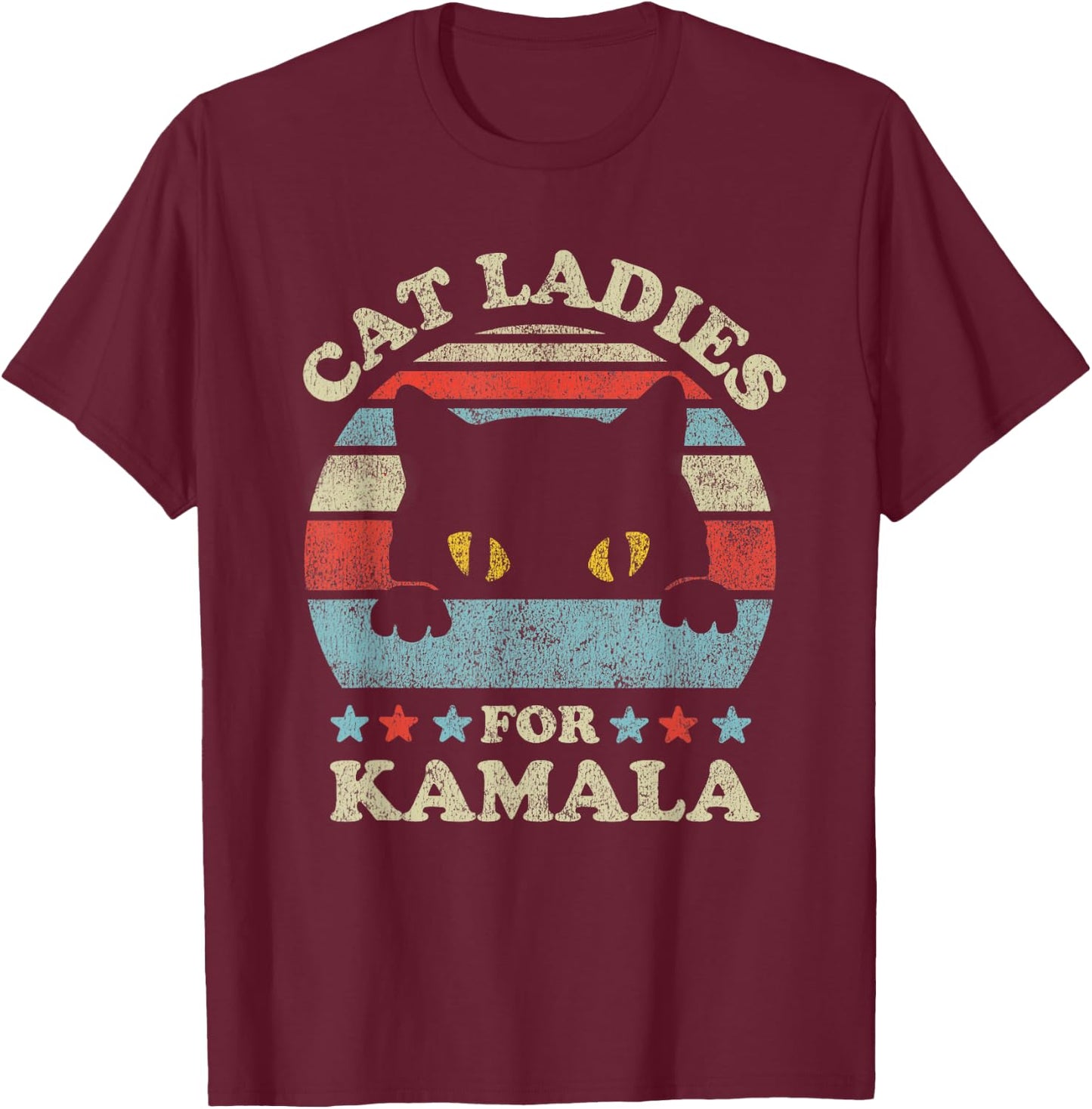 Cat Ladies for Kamala Harris Merch President 2024 Cat Lady T-Shirt - T-Shirt | Maroon