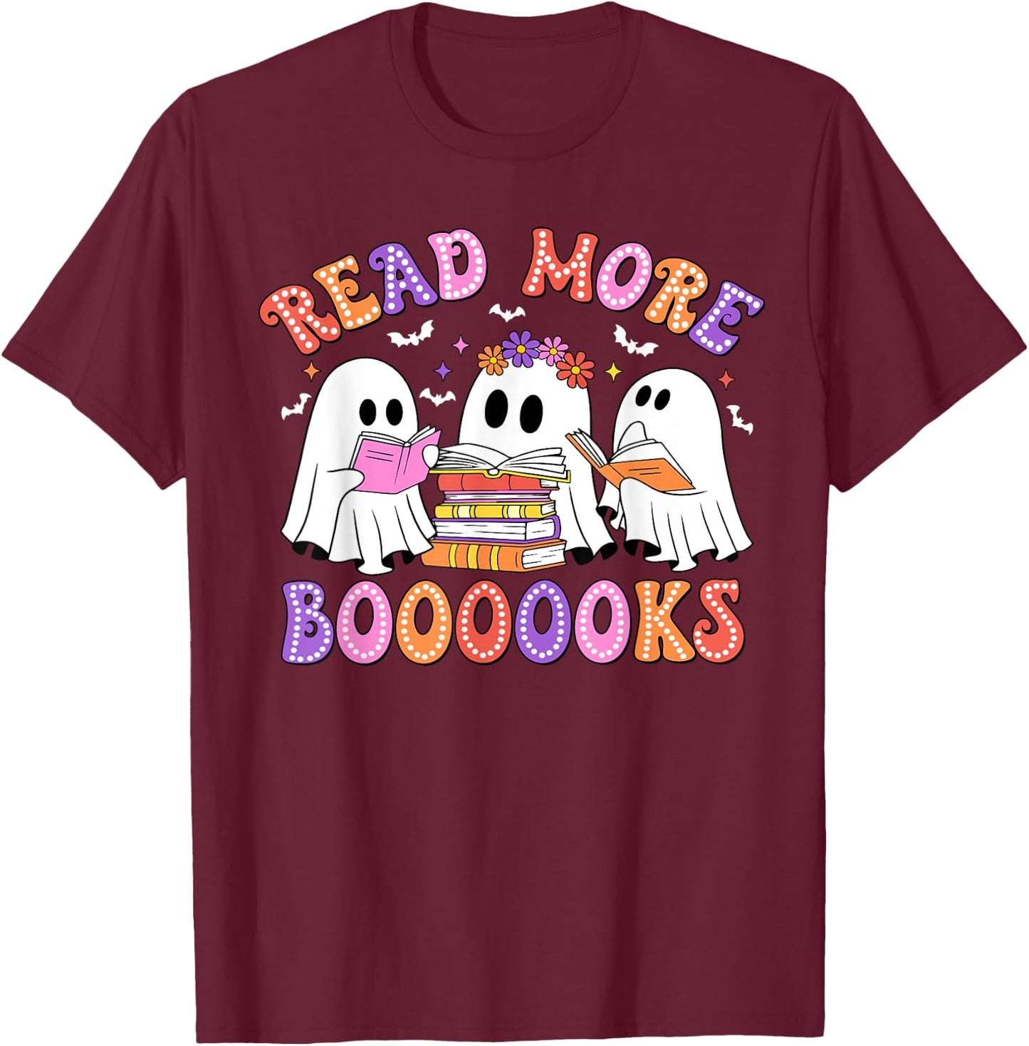 Trick Or Teach Read More Boooooks Teacher Ghost Halloween T-Shirt - T-Shirt | Maroon