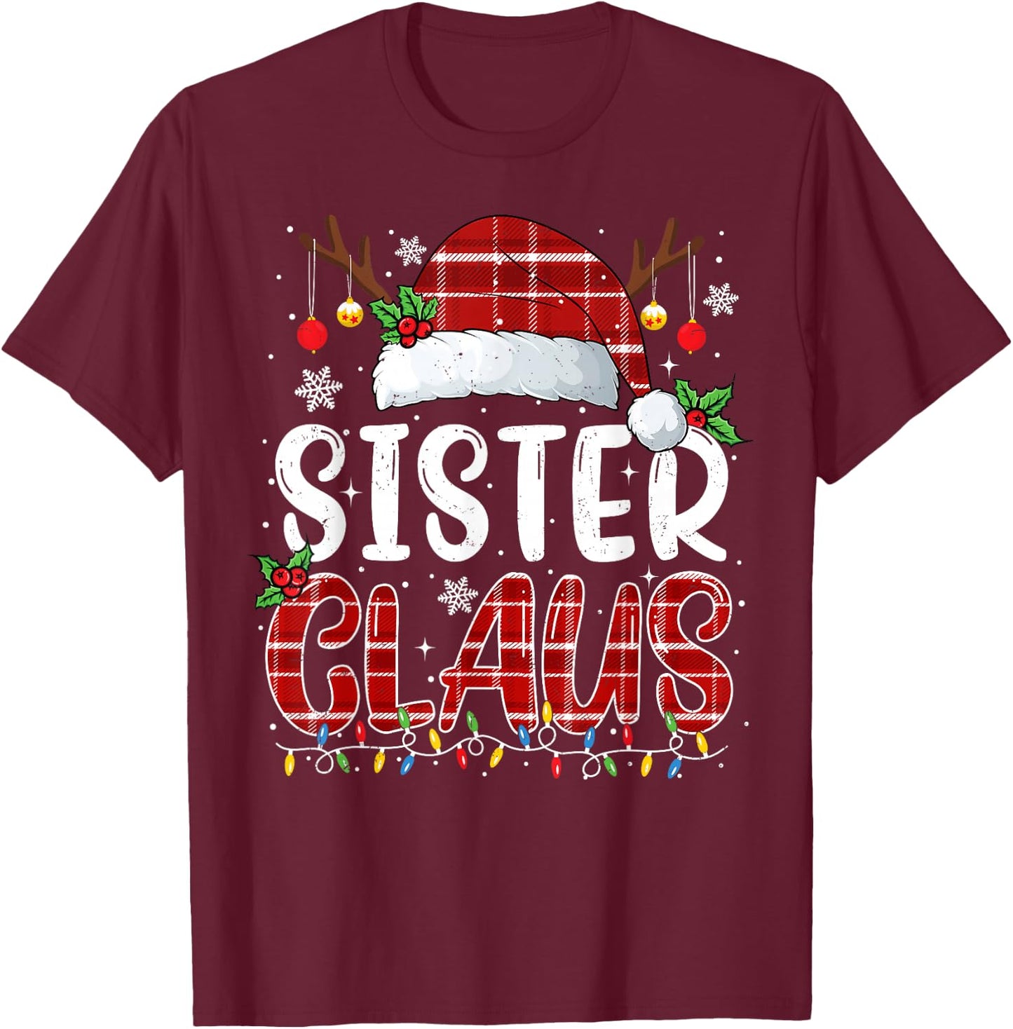 Sister Claus Christmas Lights Pajama Family Matching T-Shirt - T-Shirt | Maroon