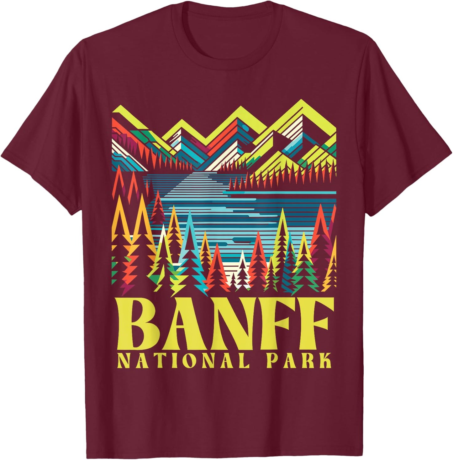 Banff National Park Lake Louise, Banff Canada, Banff T-Shirt - T-Shirt | Maroon