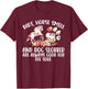 Dirt Horse Smell and Dog Slobber Horse Lover T-Shirt - T-Shirt | Maroon