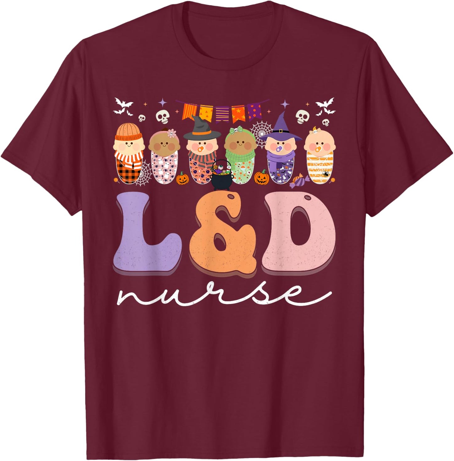 Halloween L&D Nurse Labor and Delivery Nurse Halloween T-Shirt - T-Shirt | Maroon