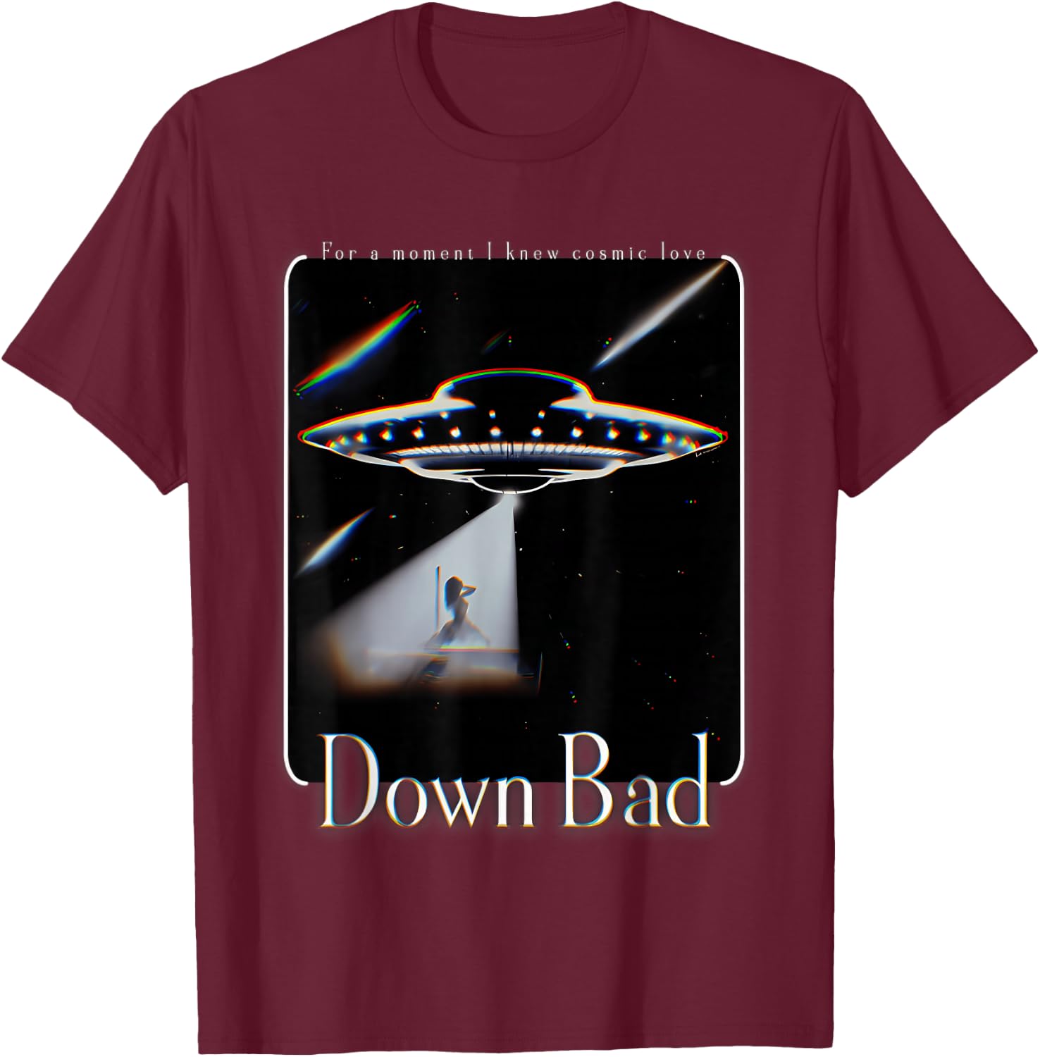 Did You Really Beam Me Up Down Bad T-Shirt - T-Shirt | Maroon