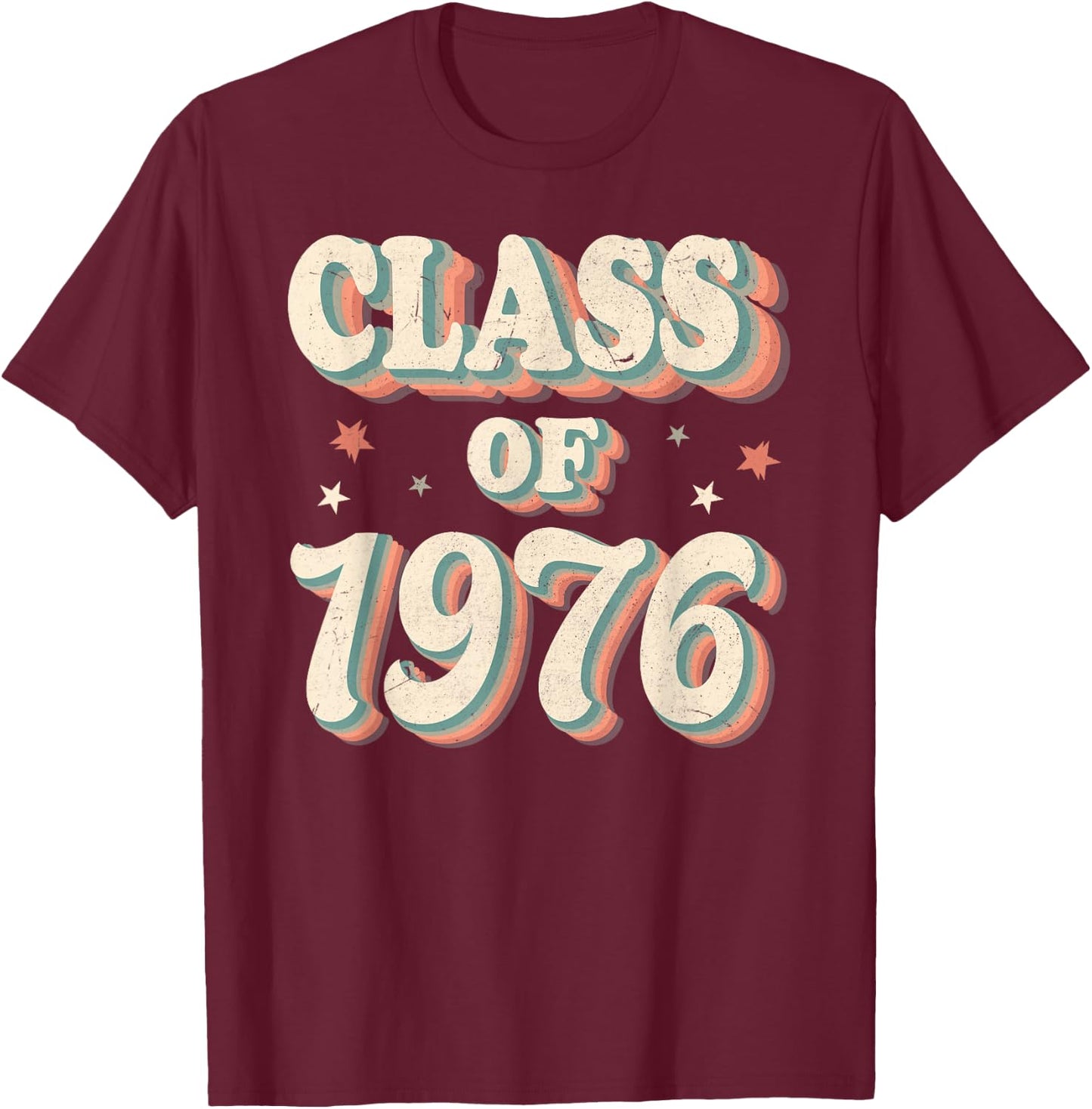 Vintage Class Of 1976 76 High School Graduation T-Shirt - T-Shirt | Maroon