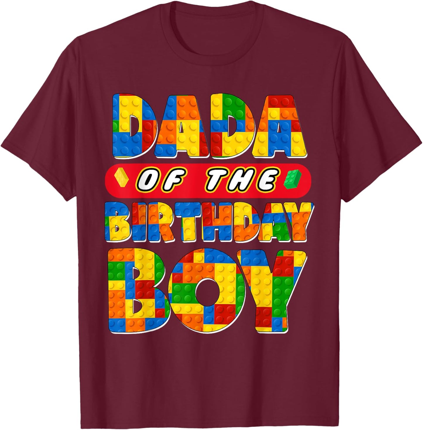Dad And Mom Dada Birthday Boy Building Bricks Family Party T-Shirt - T-Shirt | Maroon