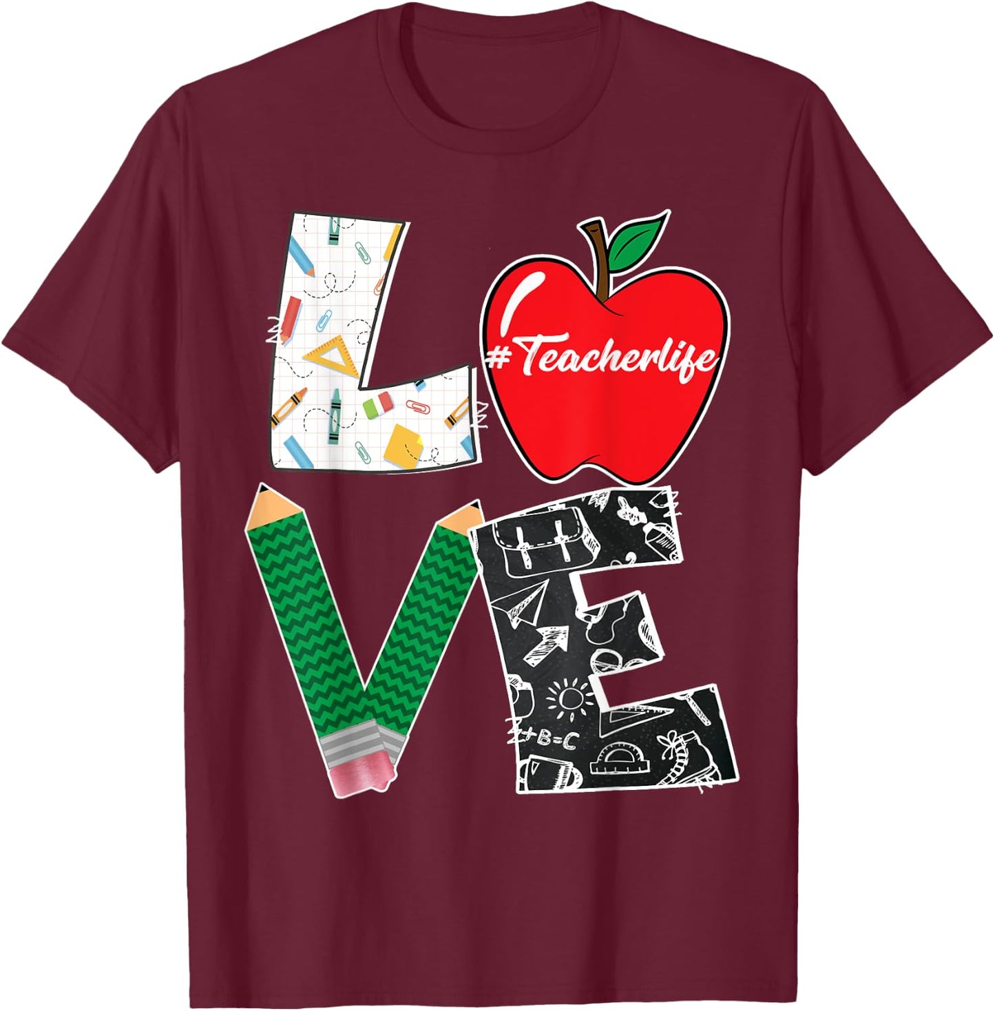 Cute Love Teaching Back to School I love Teacher Life Women Girls Kids T-Shirt - T-Shirt | Maroon