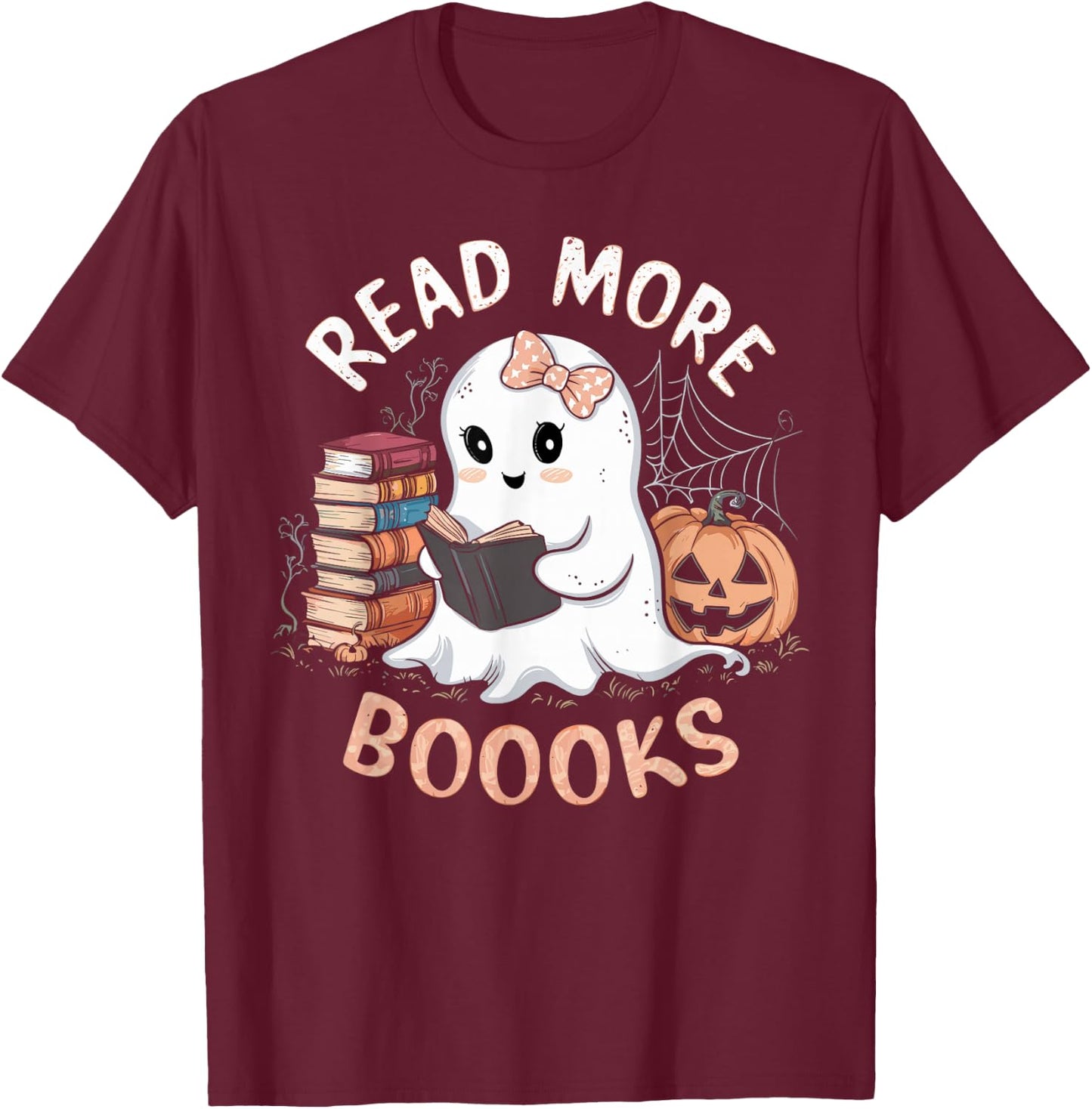 Cute Books Ghost Read More Booooks Funny Teacher Halloween T-Shirt - T-Shirt | Maroon