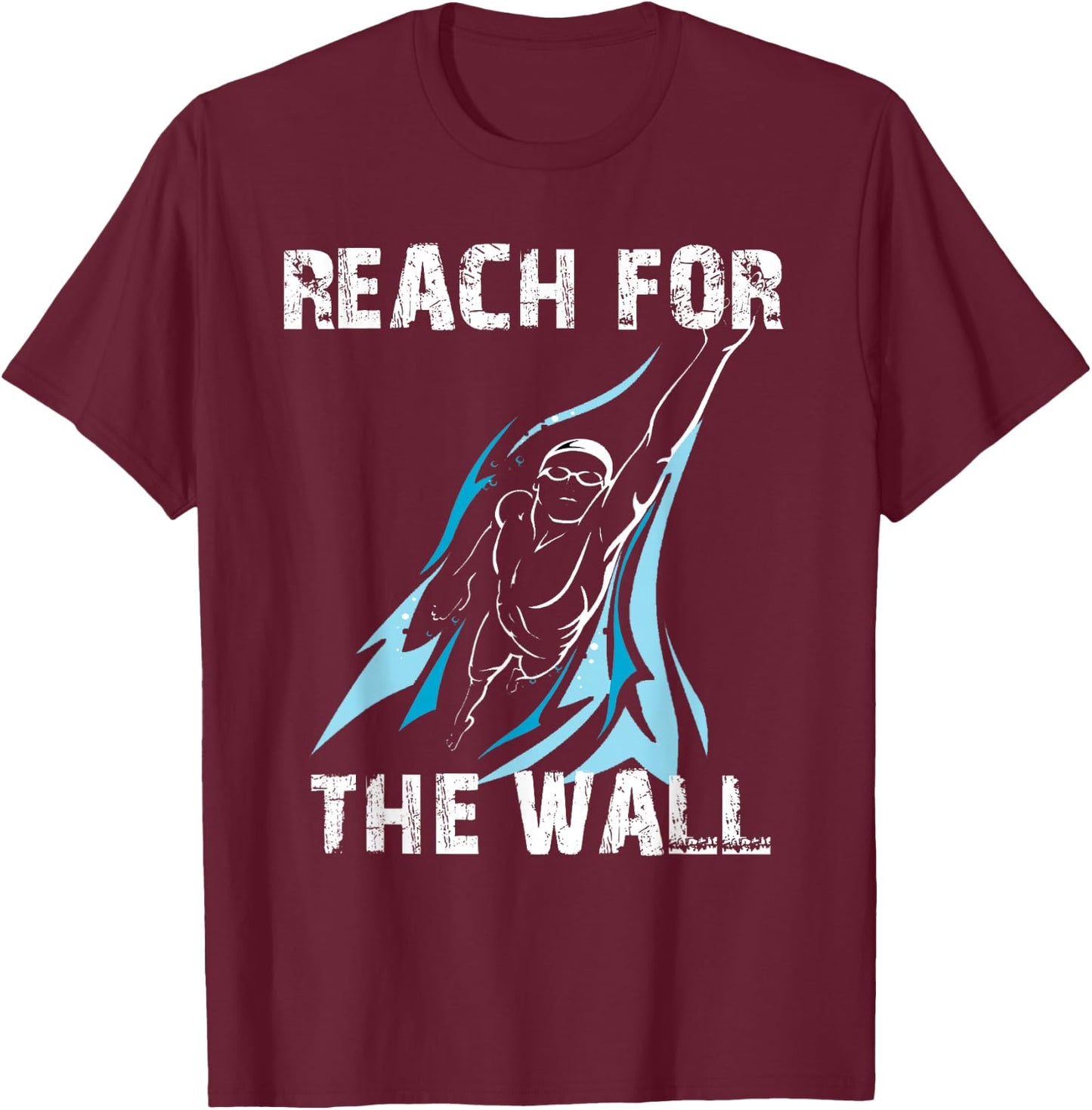 Boys Reach for the Wall Swimmers Swim Meet PB Tryout T-Shirt - T-Shirt | Maroon