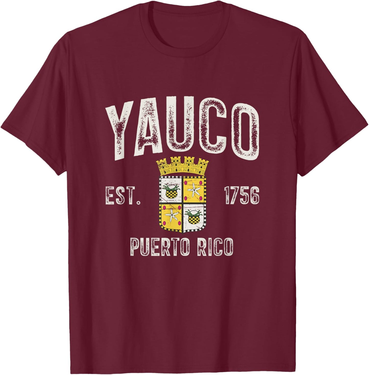 Yauco City In Puerto Rico Est 1756, Yauco Armorial T-Shirt - T-Shirt | Maroon