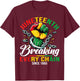 Juneteenth Breaking Every Chain 1865 Power Fist Men Women T-Shirt - T-Shirt | Maroon