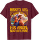 Daddy's Girl I used to be his Angel now he's Mine Women T-Shirt - T-Shirt | Maroon