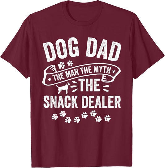 Dog Dad Man Myth Snack Dealer Funny Paw Dog T-Shirt - T-Shirt | Maroon