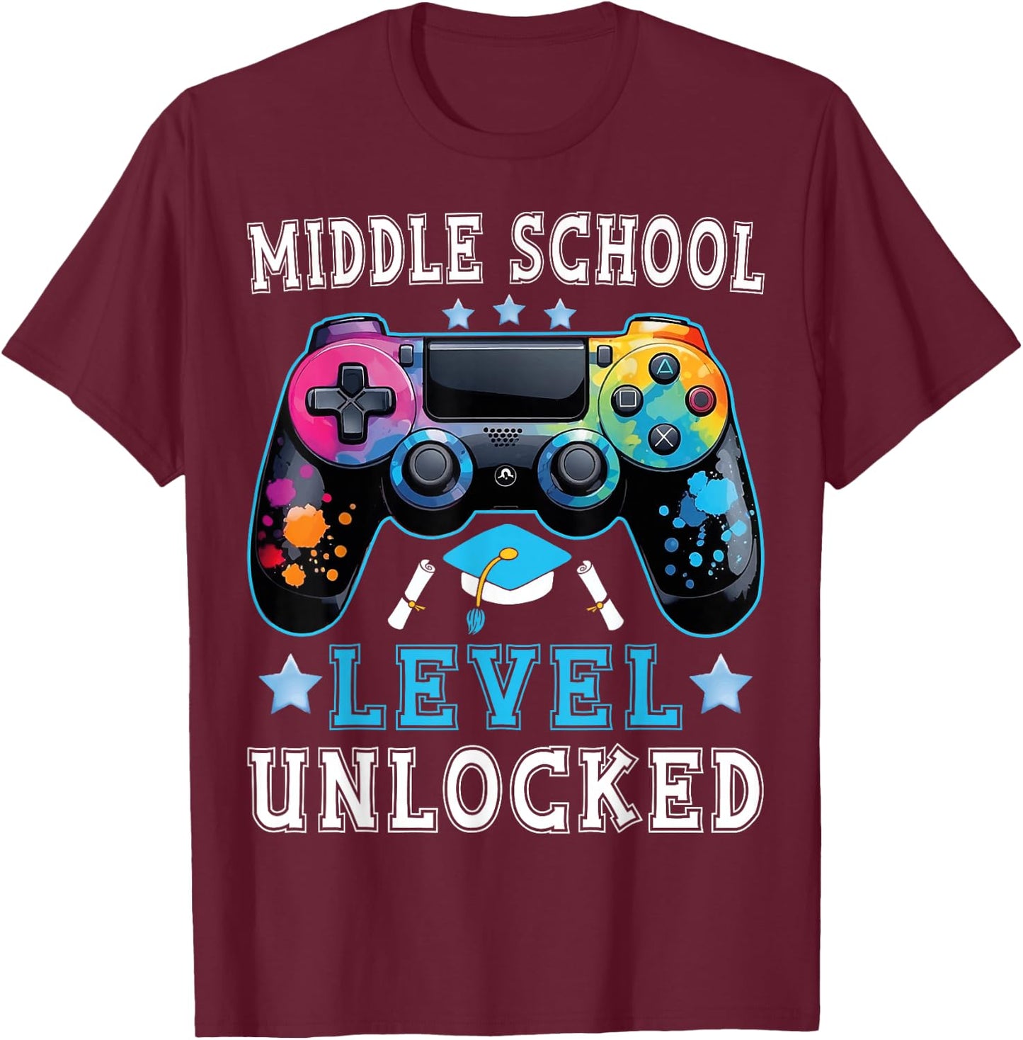 Middle School Level Unlocked Gamer First Day Back To School T-Shirt - T-Shirt | Maroon