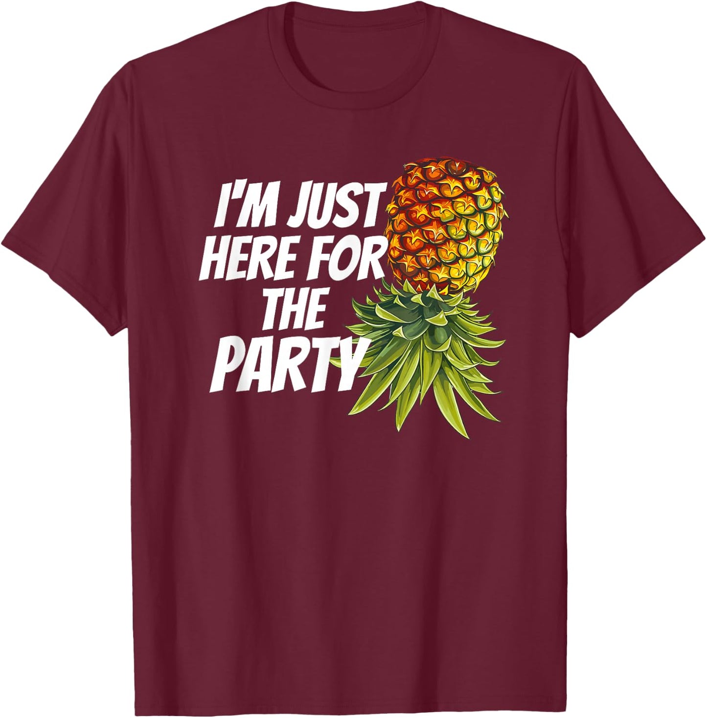 Swinger Pineapple Party Funny Bachelor Embarrassing Airport T-Shirt - T-Shirt | Maroon
