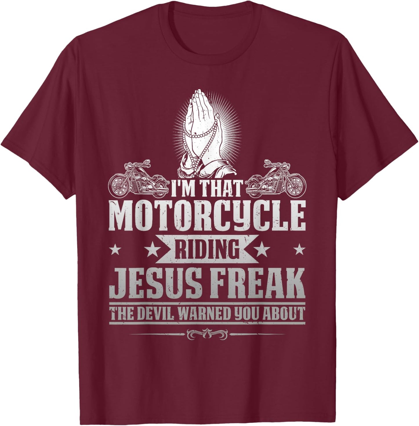 Retro Vintage Chopper Rider JD0 Christian Biker I'm That Motorcycle Riding Jesus Freak Faith T-Shirt - T-Shirt | Maroon