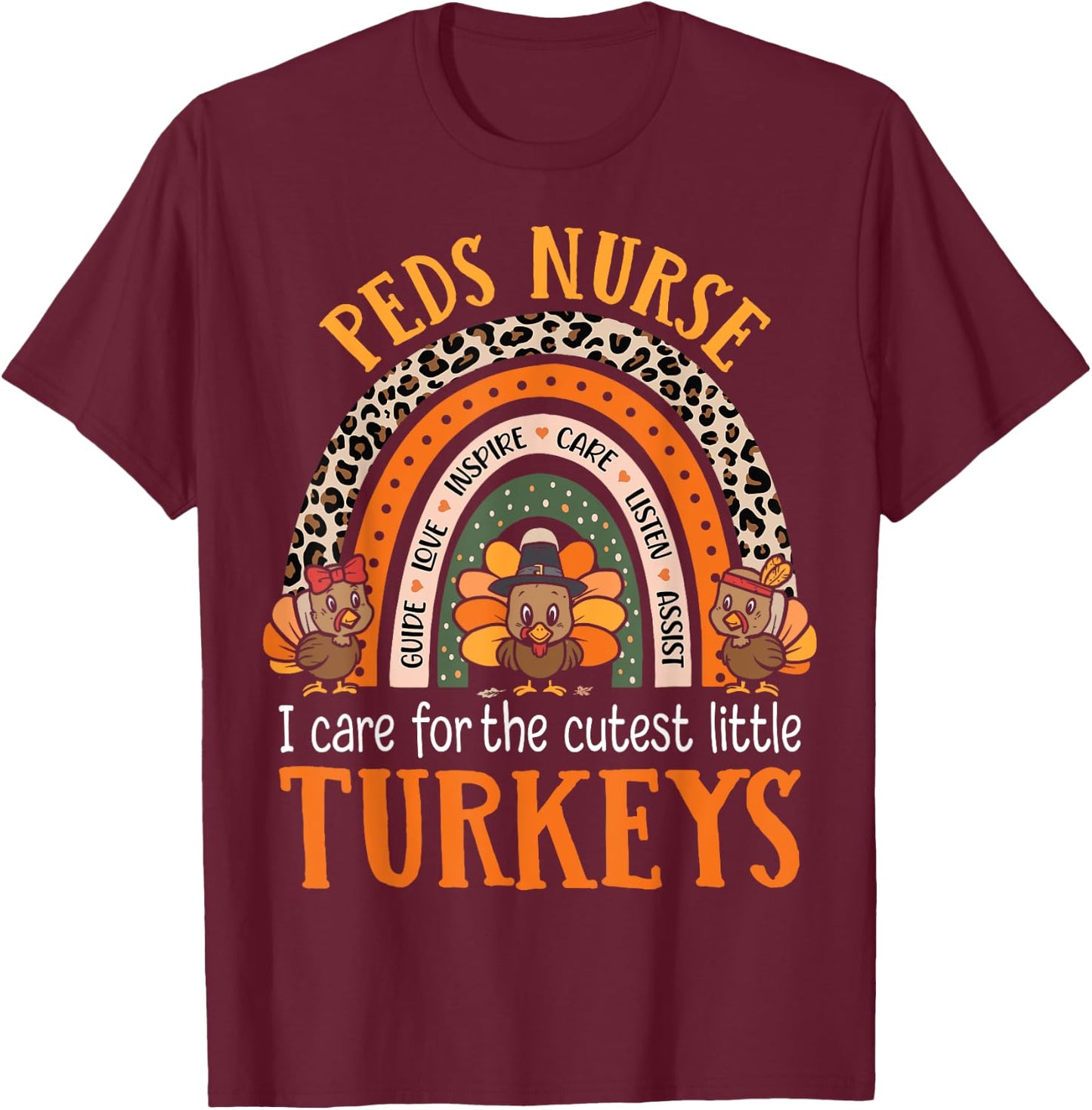 Peds Nurse Turkeys Thanksgiving Nursing Cute Pediatric Nurse T-Shirt - T-Shirt | Maroon