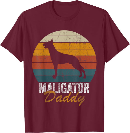 Belgian Malinois Dog Breed Maligator Daddy Father's Day T-Shirt - T-Shirt | Maroon