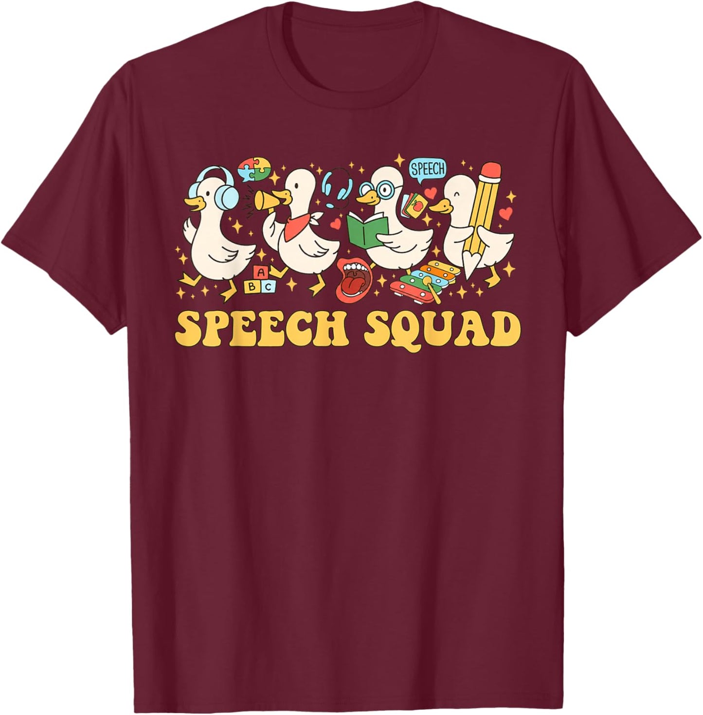 Speech Therapy Squad Silly Goose Language Pathologist T-Shirt - T-Shirt | Maroon