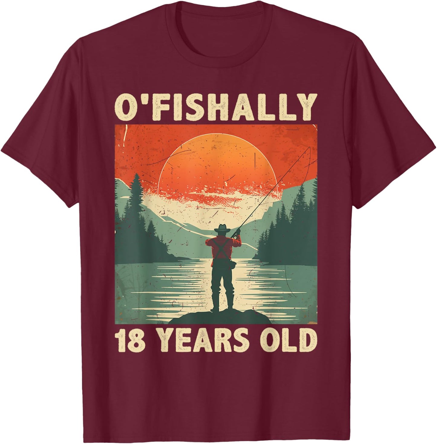 Ofishally 18 Years Old 2006 Fishing Fisherman 18th Birthday T-Shirt - T-Shirt | Maroon