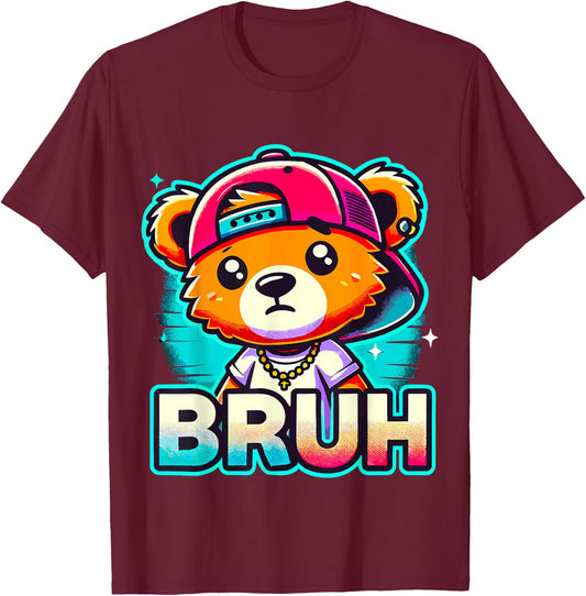 Hip Hop Teddy Bear Bruh T-Shirt - T-Shirt | Maroon