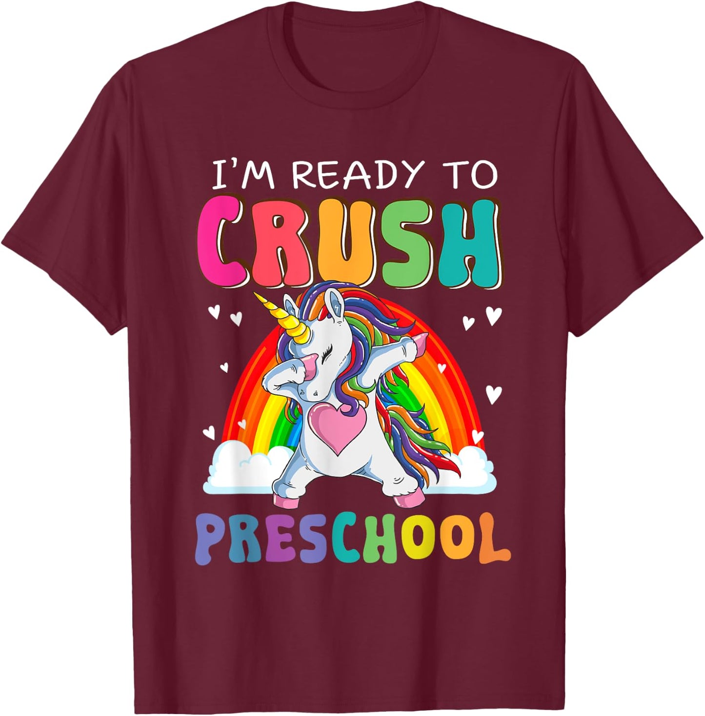 Crush Preschool Dabbing Unicorn First Day Of School Girl Kid T-Shirt - T-Shirt | Maroon