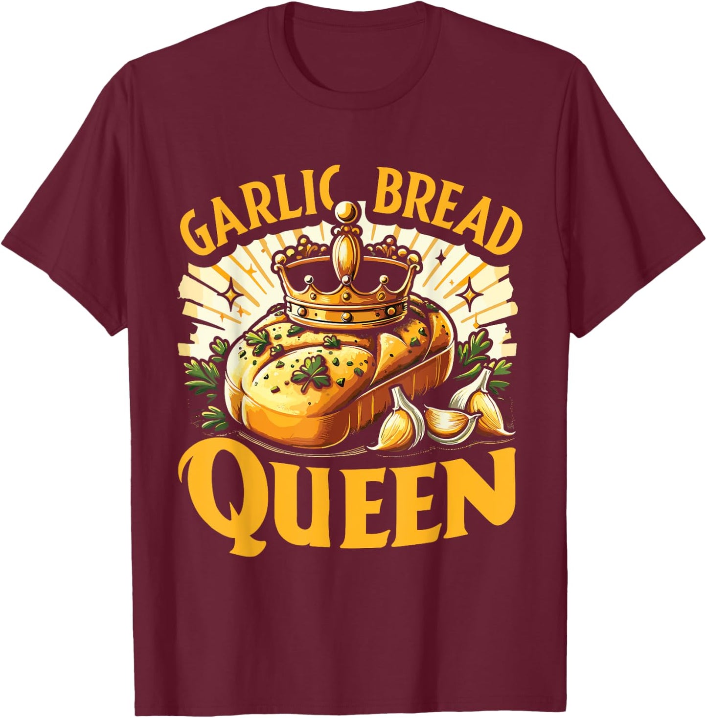 Garlic Bread Food Lover T-Shirt - T-Shirt | Maroon