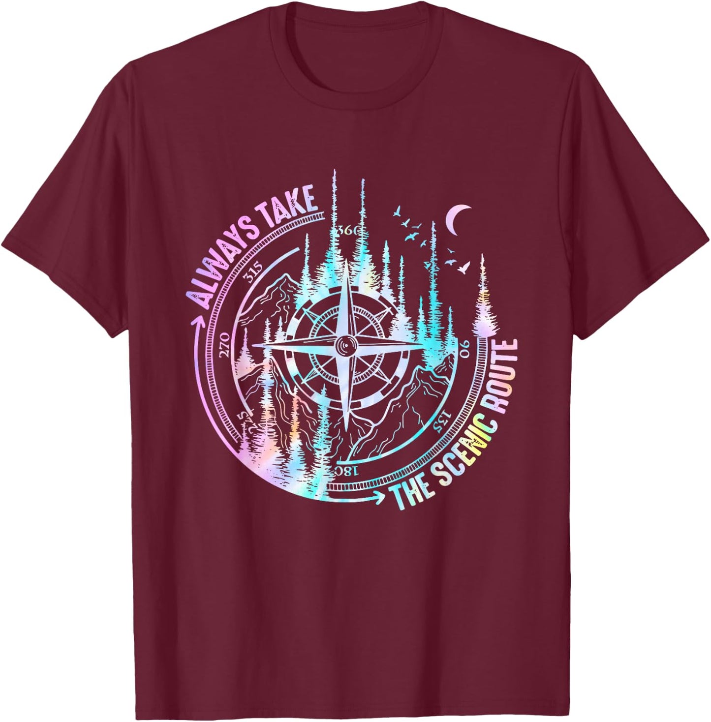 Always Take The Scenic Hiking Route Hiker Camping Outdoor T-Shirt - T-Shirt | Maroon