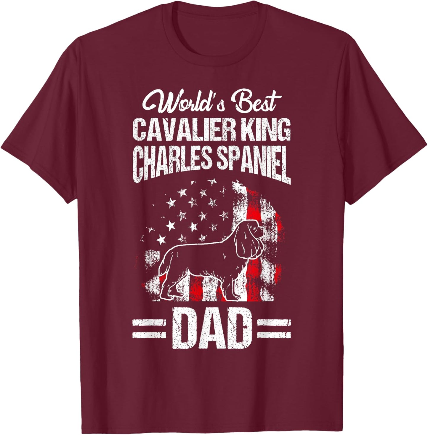 WORLD'S BEST Dad Cavalier King Charles Spaniel Dad T-Shirt - T-Shirt | Maroon