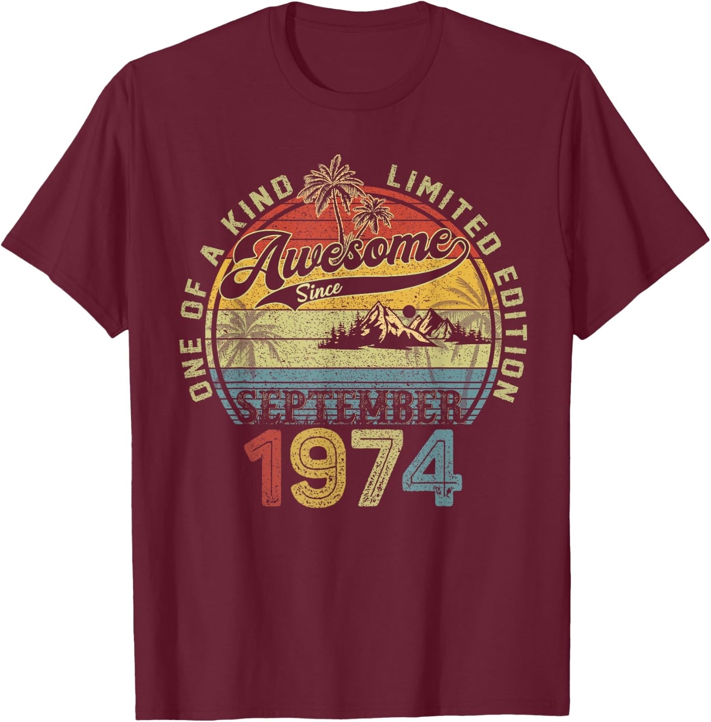 50th Birthday Gifts September 1974 50 year Old Bday T-Shirt - T-Shirt | Maroon