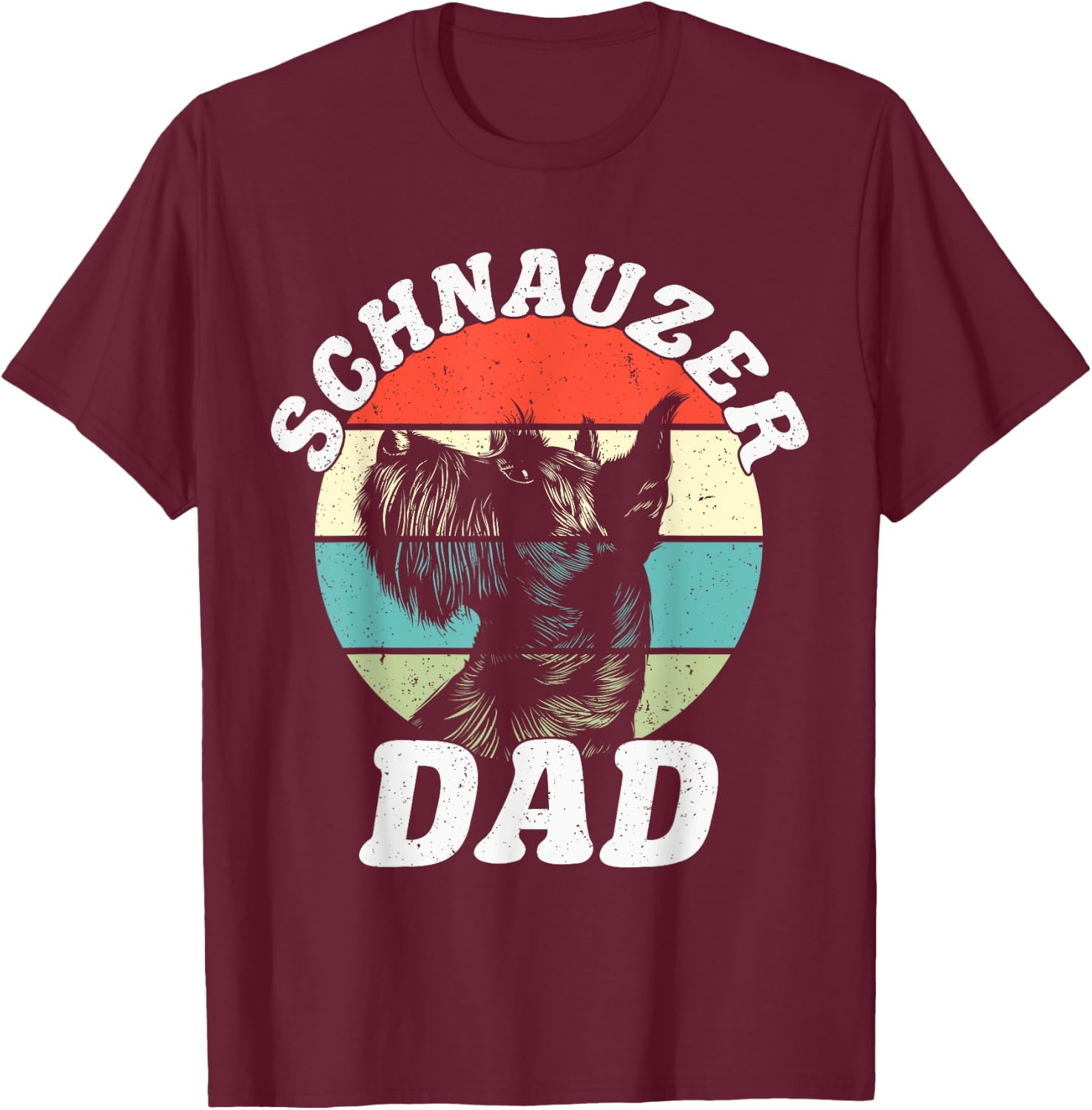 Schnauzer Dad Dog Funny Father's Day Vintage Pet Men Women Kids T-Shirt - T-Shirt | Maroon