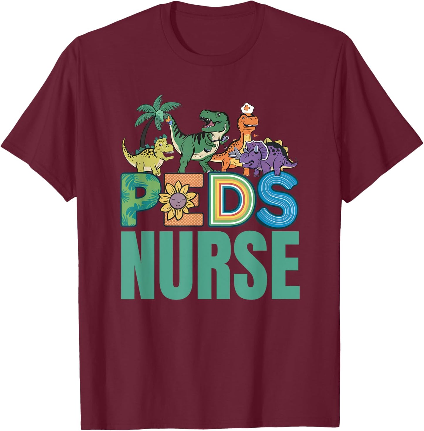 Pediatric Nurse Dinosaurus Squad Cute Nurse Gifts T-Shirt - T-Shirt | Maroon