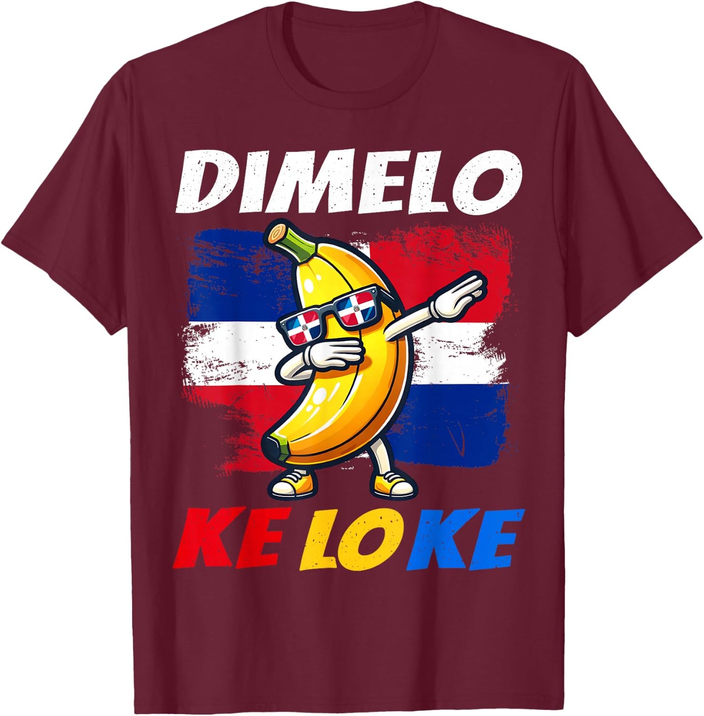 Dimelo Ke Lo Ke Dominican Republic Platano for Kids T-Shirt - T-Shirt | Maroon