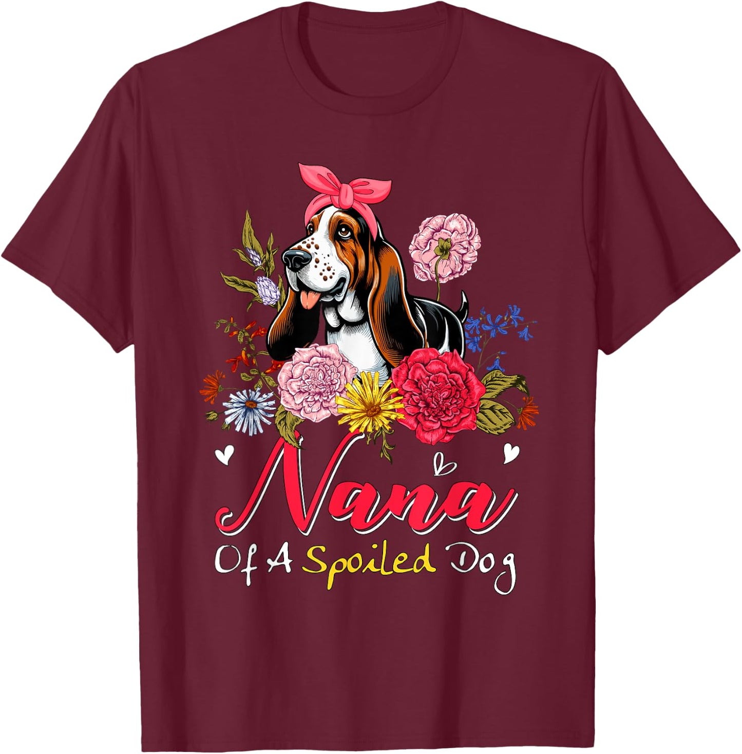 Nana Of A Spoiled Dog Mother's Day Basset Hound Bow Tie Men Women T-Shirt - T-Shirt | Maroon