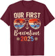 Our First Baecation 2025 Couples Cruise Vacation Matching T-Shirt - T-Shirt | Maroon