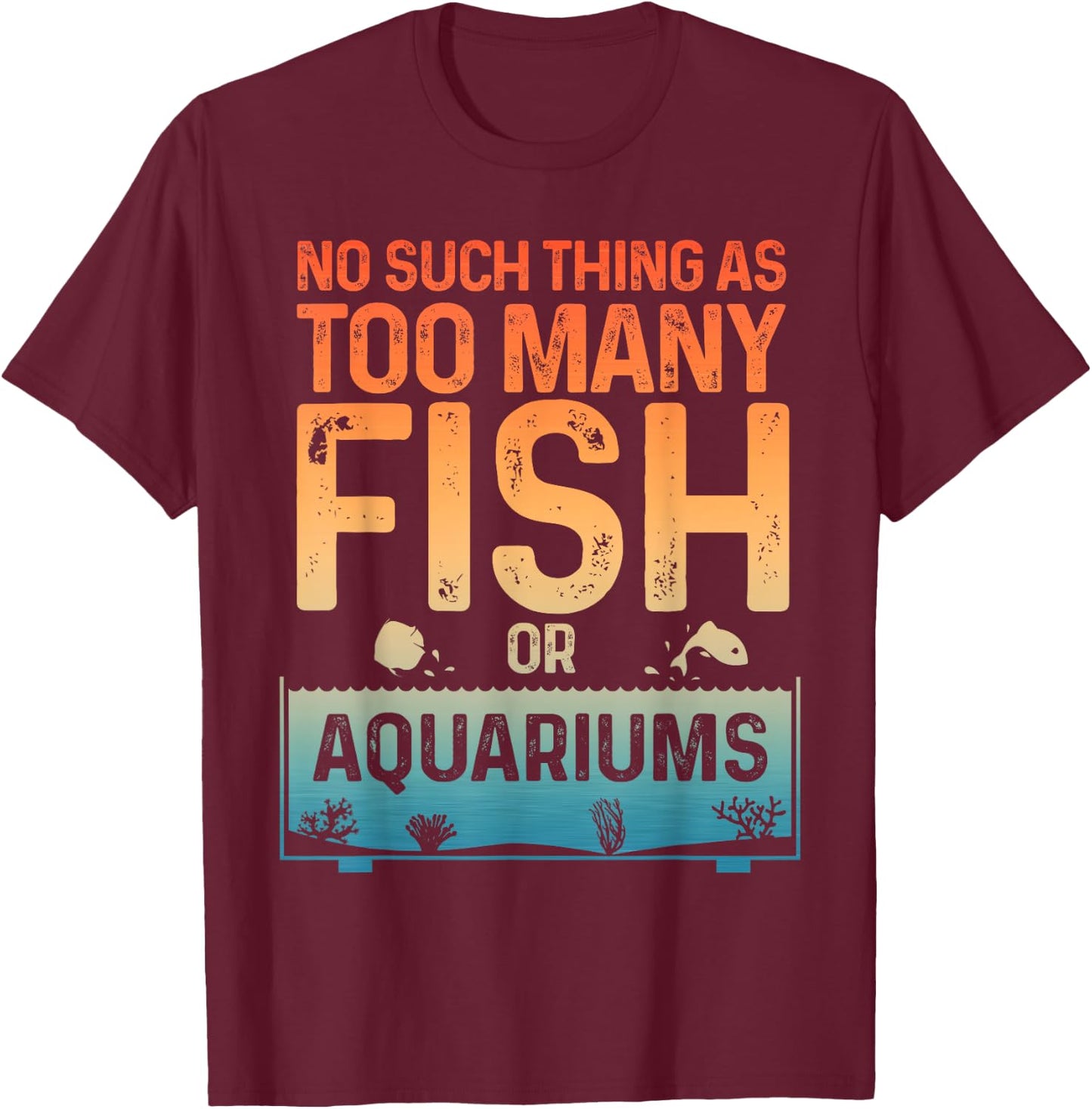Aquarium Design Women Fish Lover Aquarium Fish Tank T-Shirt - T-Shirt | Maroon