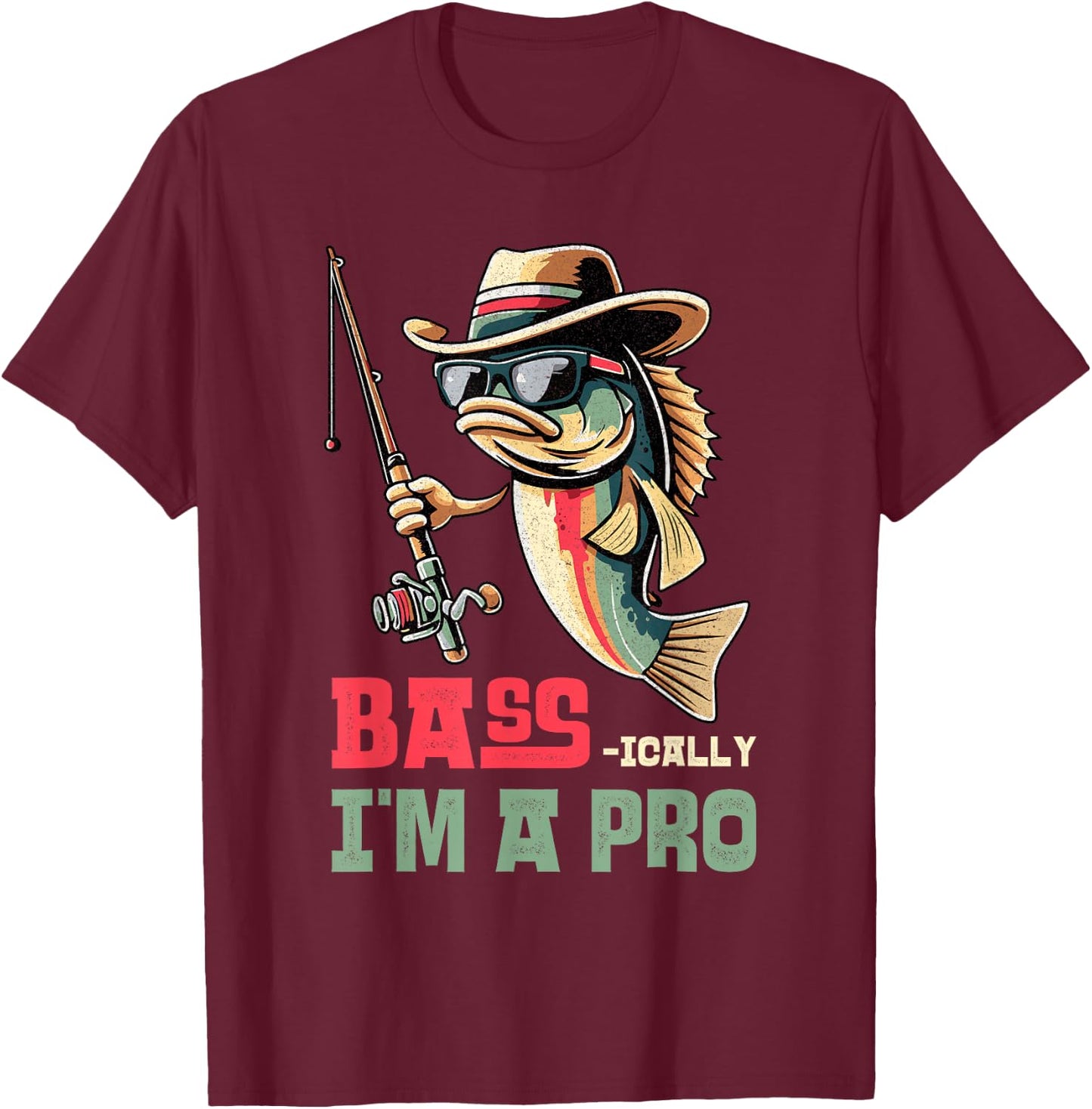 Bass-ically, I'm a Pro Bass Funny Fishing Apparel Men Kids T-Shirt - T-Shirt | Maroon
