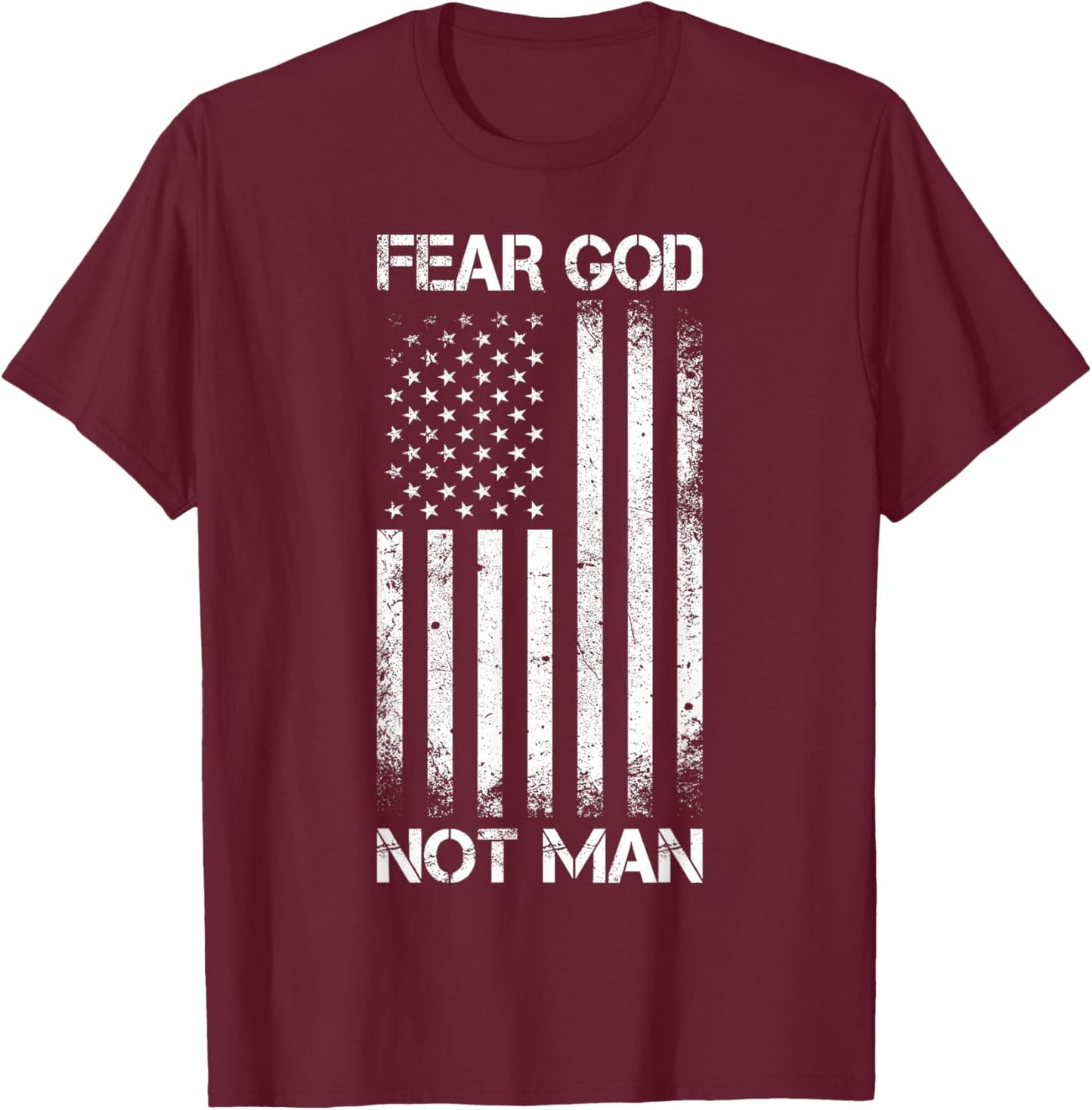Vintage USA Flag Fear God Not Man T-Shirt - T-Shirt | Maroon