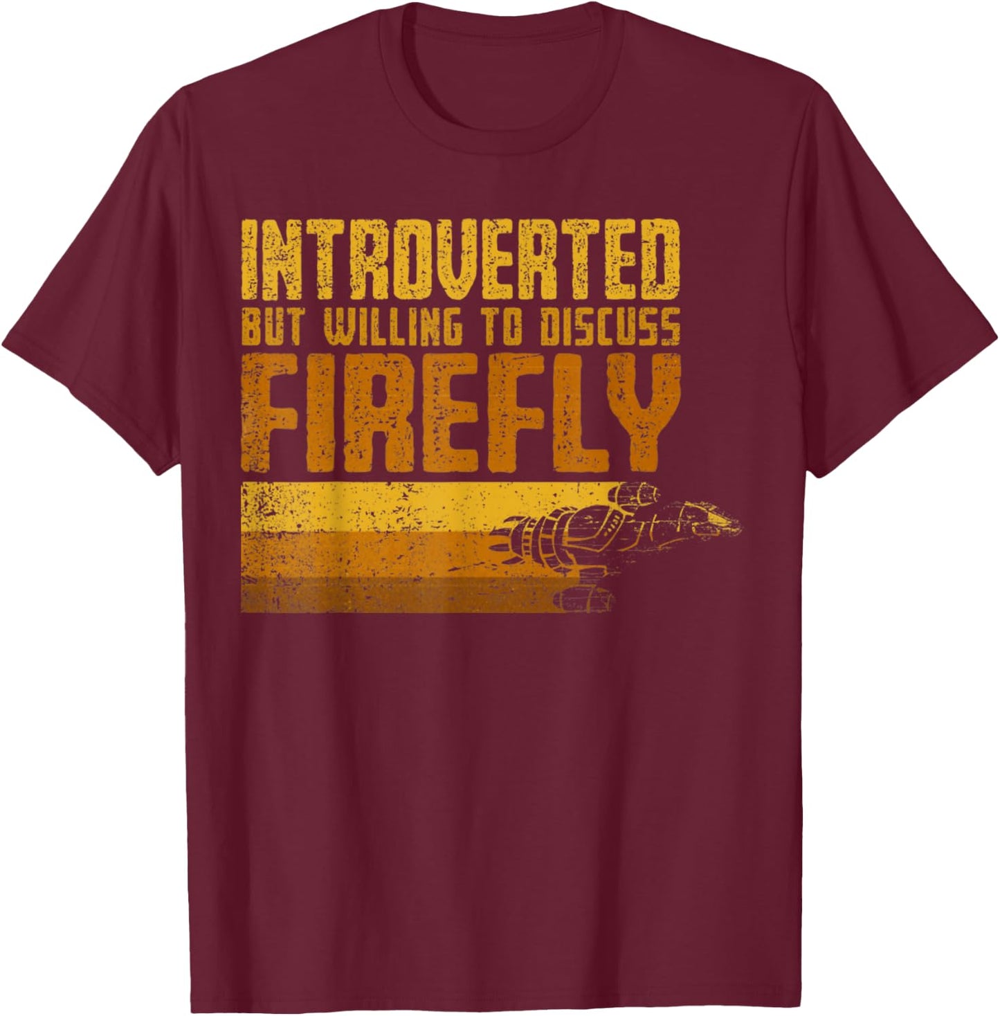 Vintage Introverted Browncoat Firefly, Space Sci Fi T-Shirt - T-Shirt | Maroon