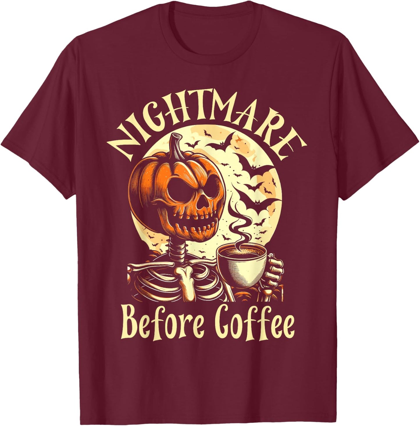 Nightmare Before Coffee Christmas Skeleton Funny Halloween T-Shirt - T-Shirt | Maroon