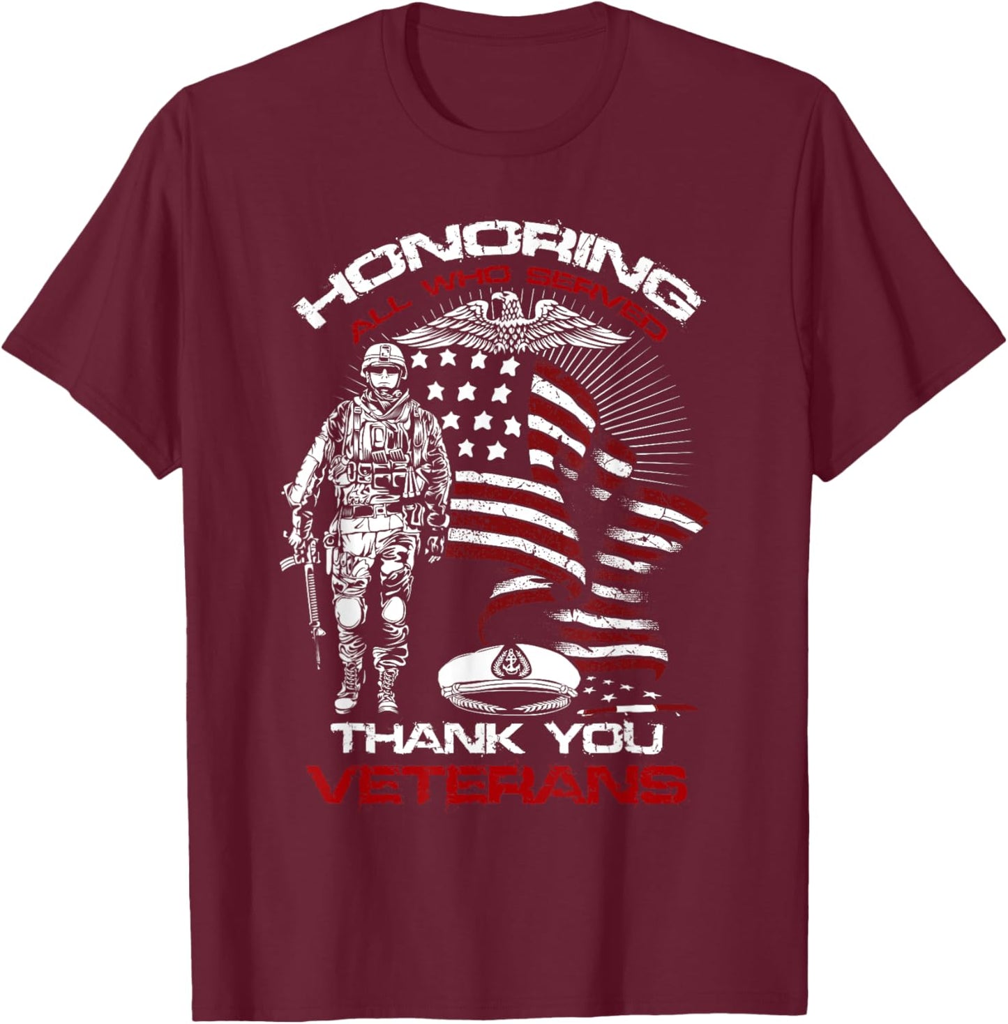 Honoring All Who Served Veteran Appreciation Art T-Shirt - T-Shirt | Maroon