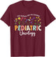 Funny PICU Pediatric Oncology Nurse Pediatrics NICU Nurse T-Shirt - T-Shirt | Maroon