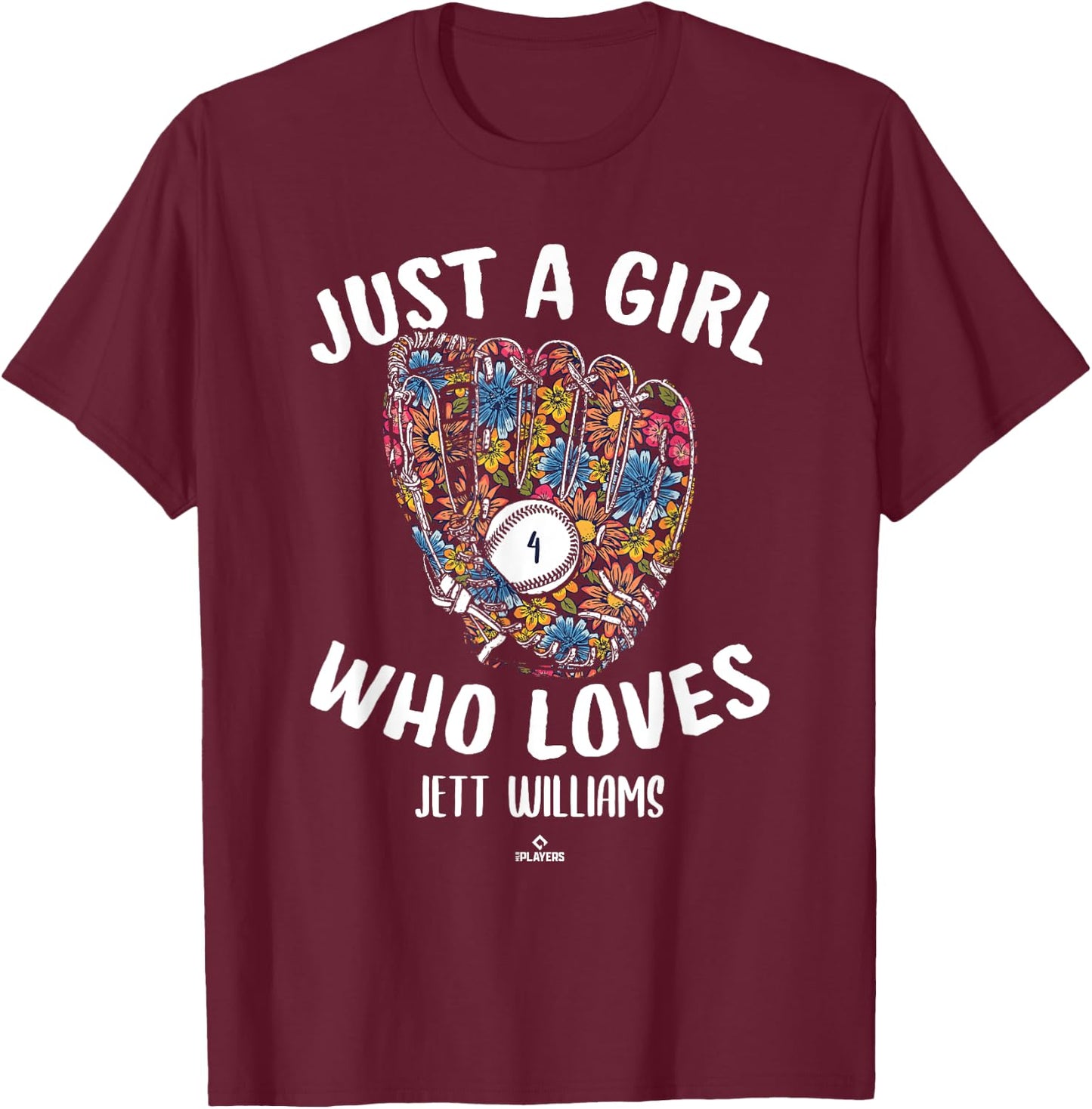 Just a Girl Who Loves Jett Williams New York MLBPA T-Shirt - T-Shirt | Maroon