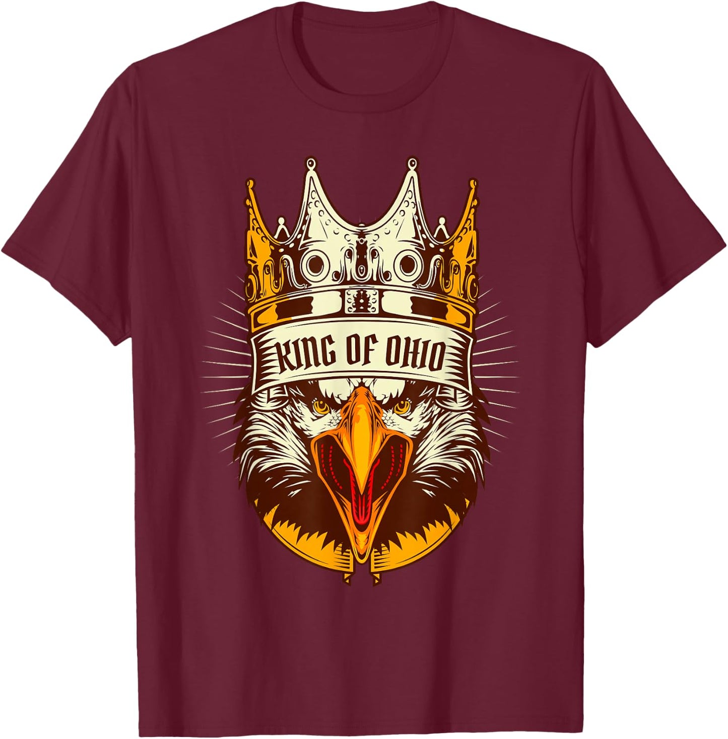 King Of Ohio Ironic Meme Brainrot Trendy Rizz Quote T-Shirt - T-Shirt | Maroon