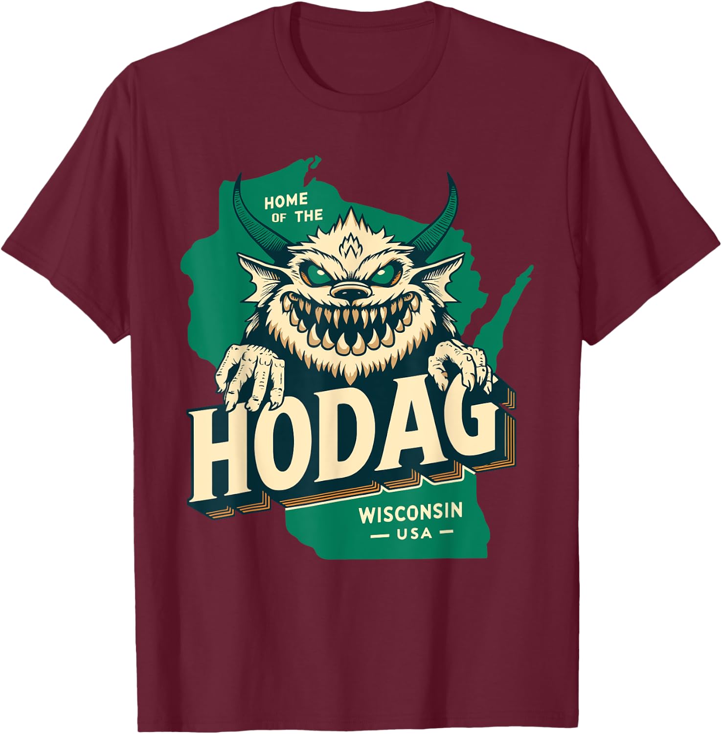 Home State Hodag Wisconsin USA Cryptid Paranormal Design T-Shirt - T-Shirt | Maroon