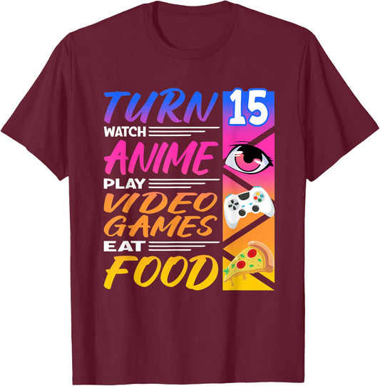 15th Birthday I Manga I Gamer I 90s Kawaii Pizza Anime T-Shirt - T-Shirt | Maroon