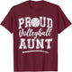 Proud Volleyball Aunt Funny College That's My Nephew T-Shirt - T-Shirt | Maroon