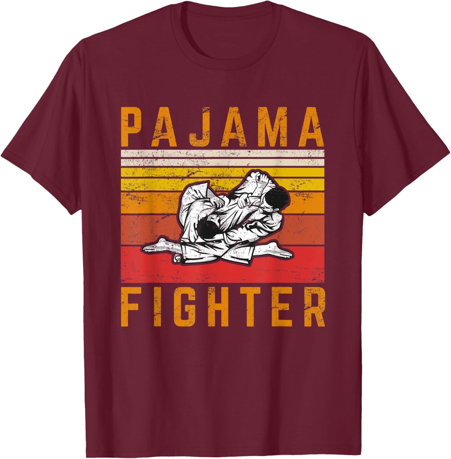 Pajama Fighter Brazilian Jiu Jitsu BJJ JiuJitsu Jiu-Jitsu T-Shirt - T-Shirt | Maroon