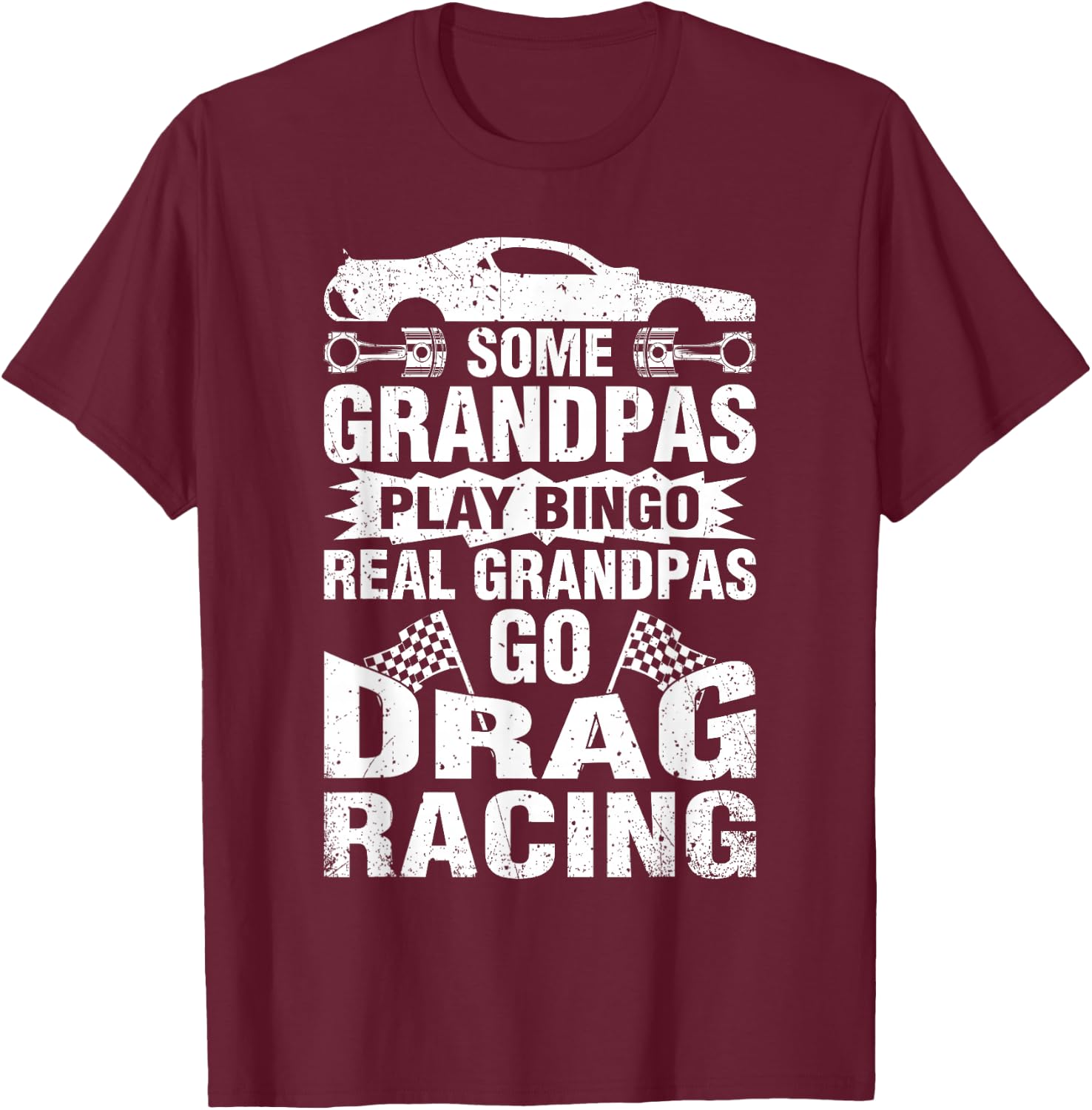 Drag Racing Grandpa Car Lover for Grandfathers MM Small T-Shirt - T-Shirt | Maroon