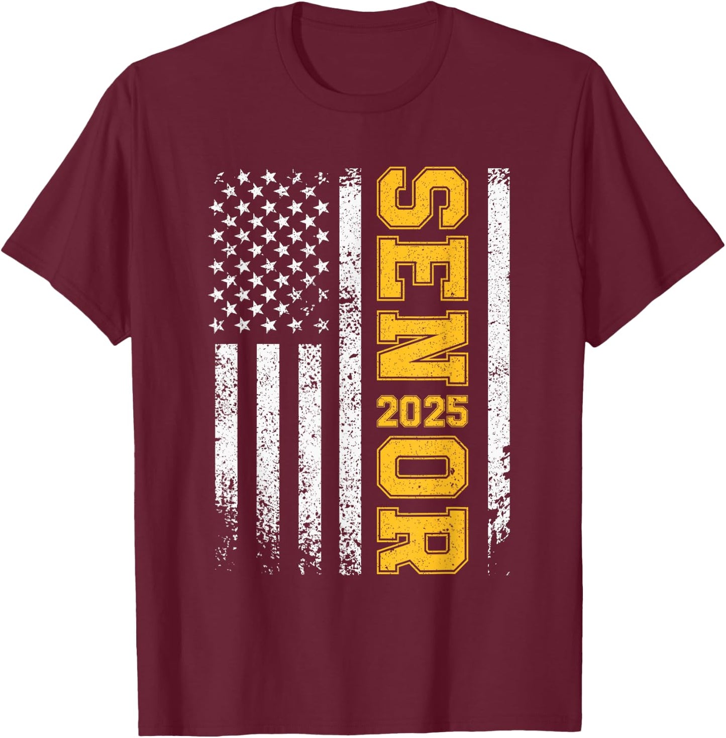 Senior 2025 American Flag USA Class of 2025 Graduation T-Shirt - T-Shirt | Maroon