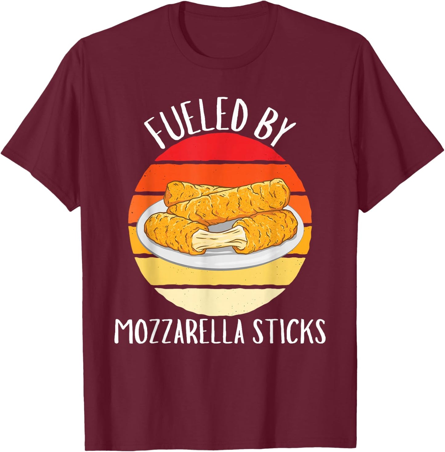 Vintage Fueled By Mozzarella Sticks Food Lover T-Shirt - T-Shirt | Maroon